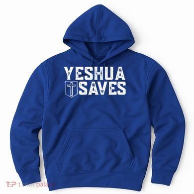 Yeshua Saves (With Cross) Meaningful Gift Hoodie