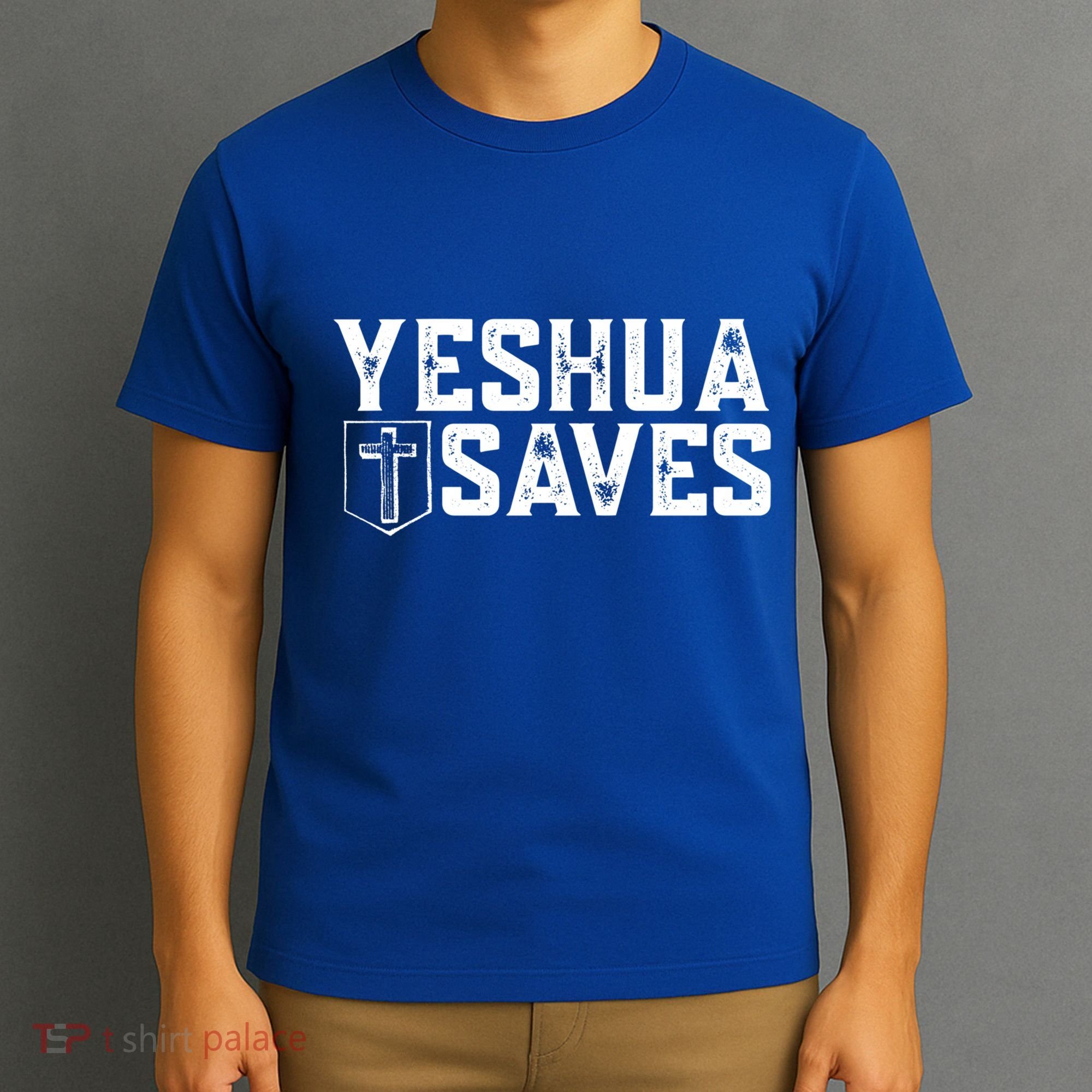 Yeshua Saves (With Cross) Meaningful Gift T-Shirt