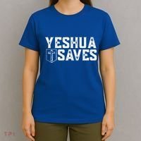 Yeshua Saves (With Cross) Meaningful Gift T-Shirt thumb 4