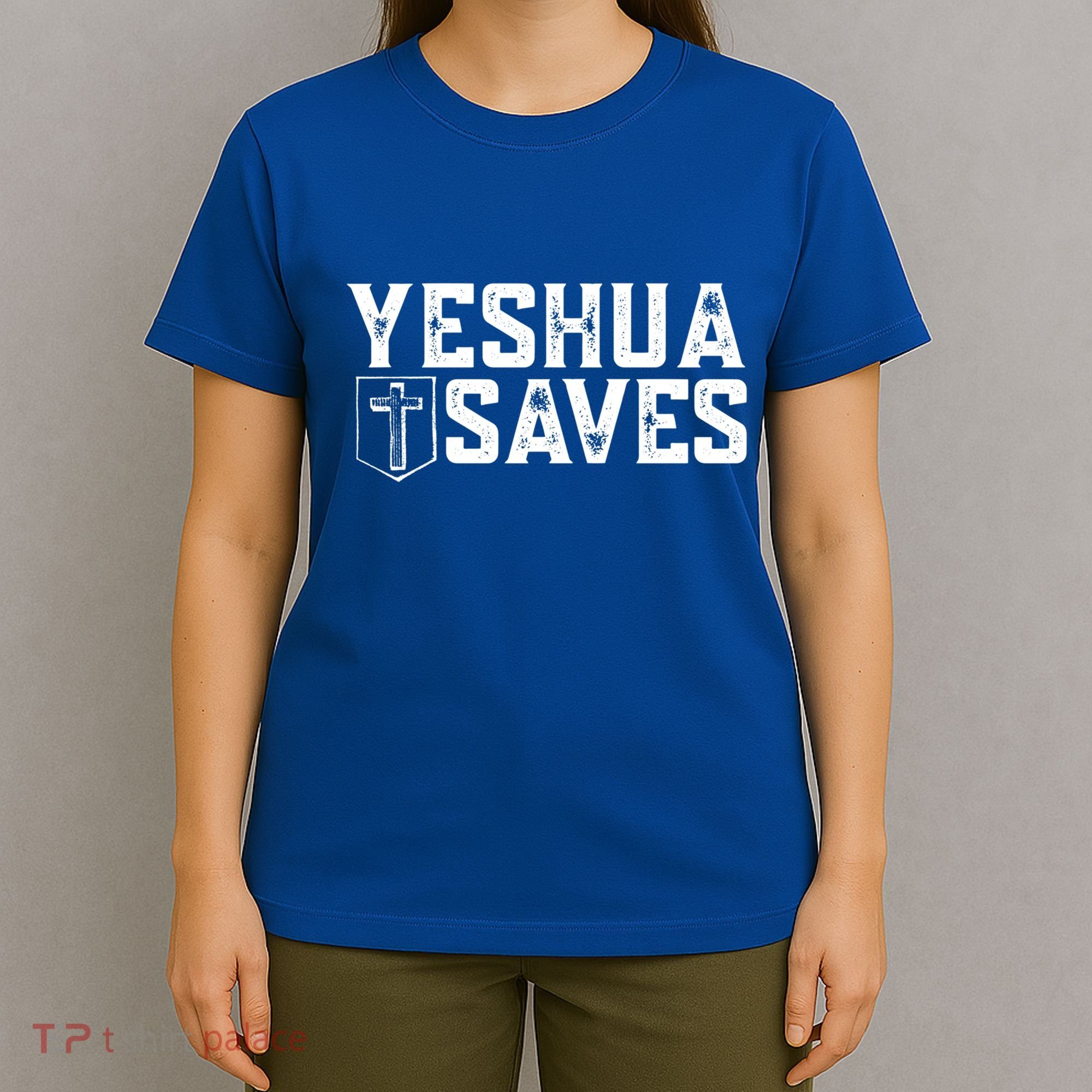 Yeshua Saves (With Cross) Meaningful Gift T-Shirt