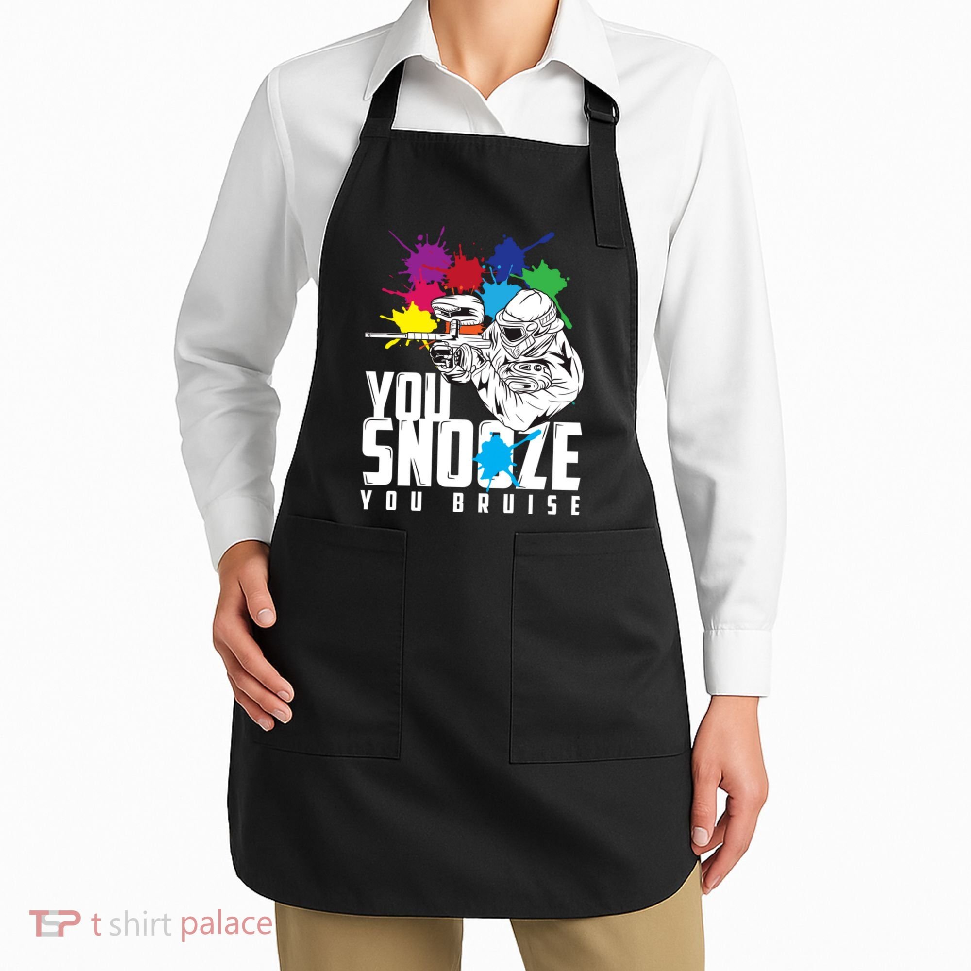 You Snooze You Bruise Funny Paintball Gift Apron