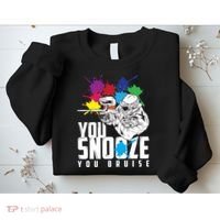 You Snooze You Bruise Funny Paintball Gift Sweatshirt thumb 2