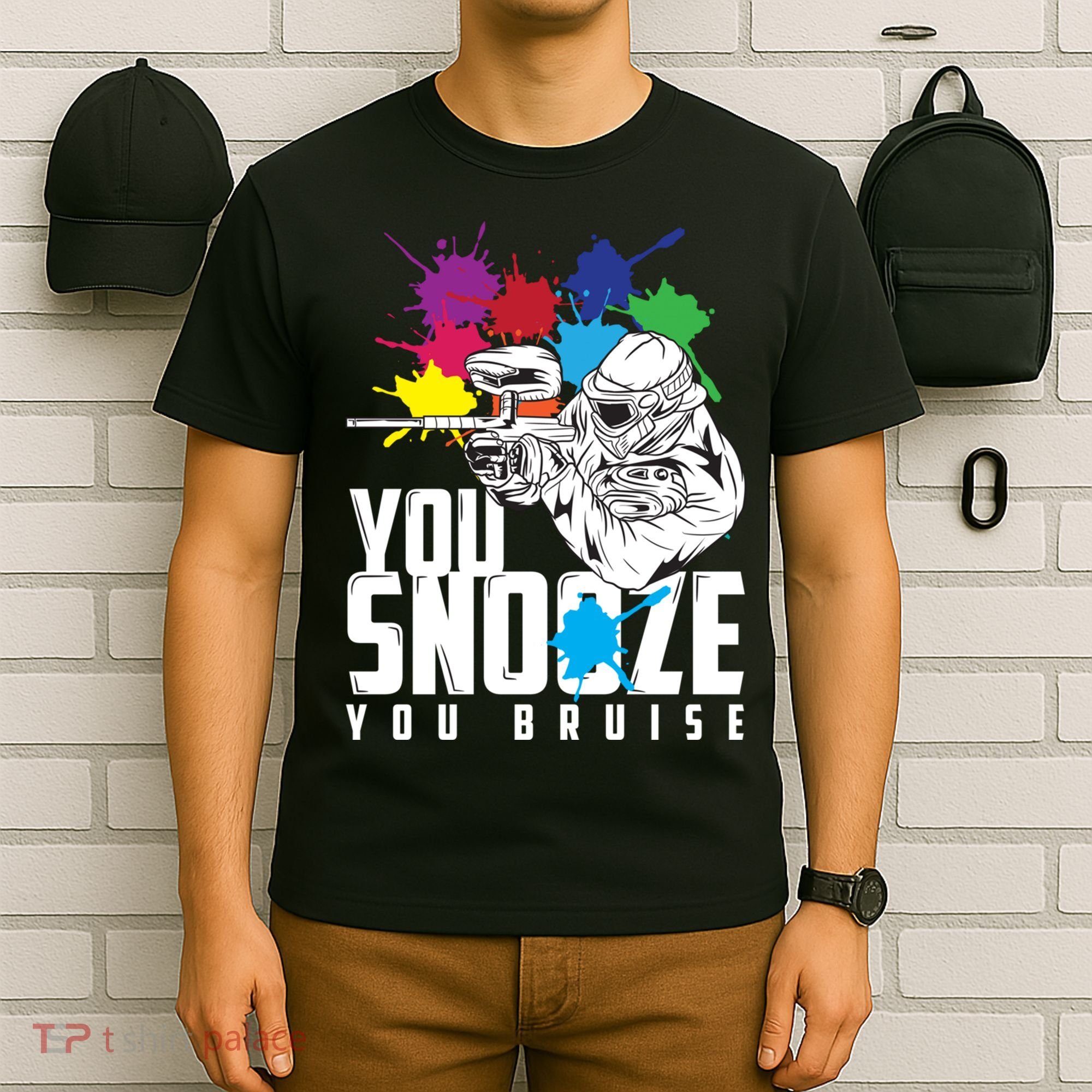 You Snooze You Bruise Funny Paintball Gift T-Shirt
