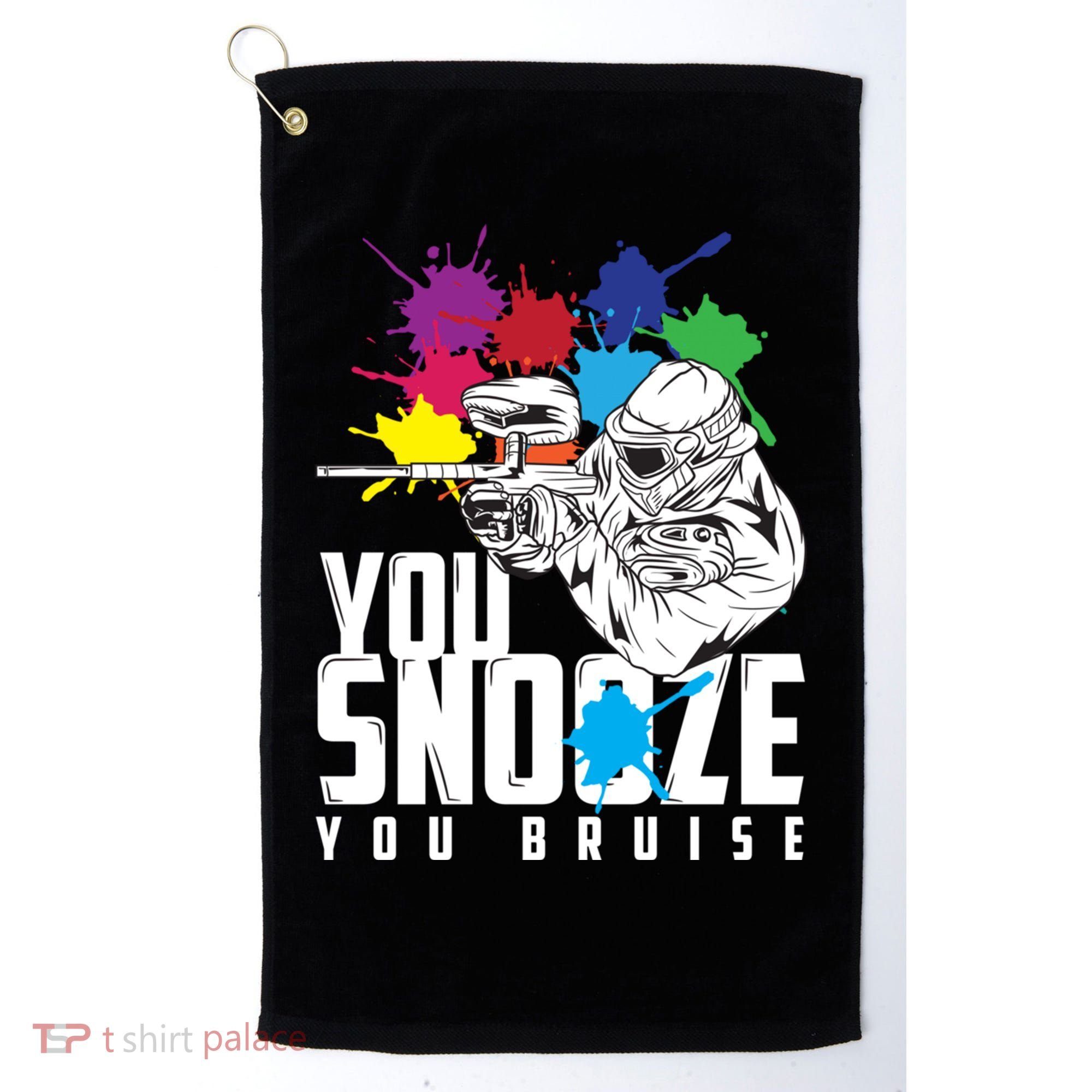 You Snooze You Bruise Funny Paintball Gift Golf Towel