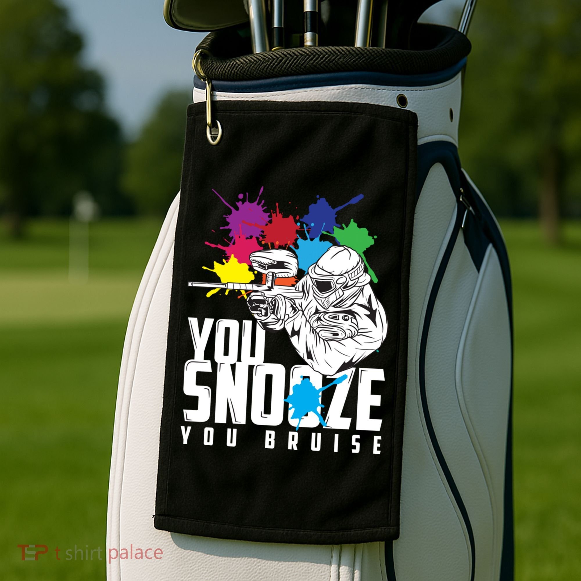 You Snooze You Bruise Funny Paintball Gift Golf Towel