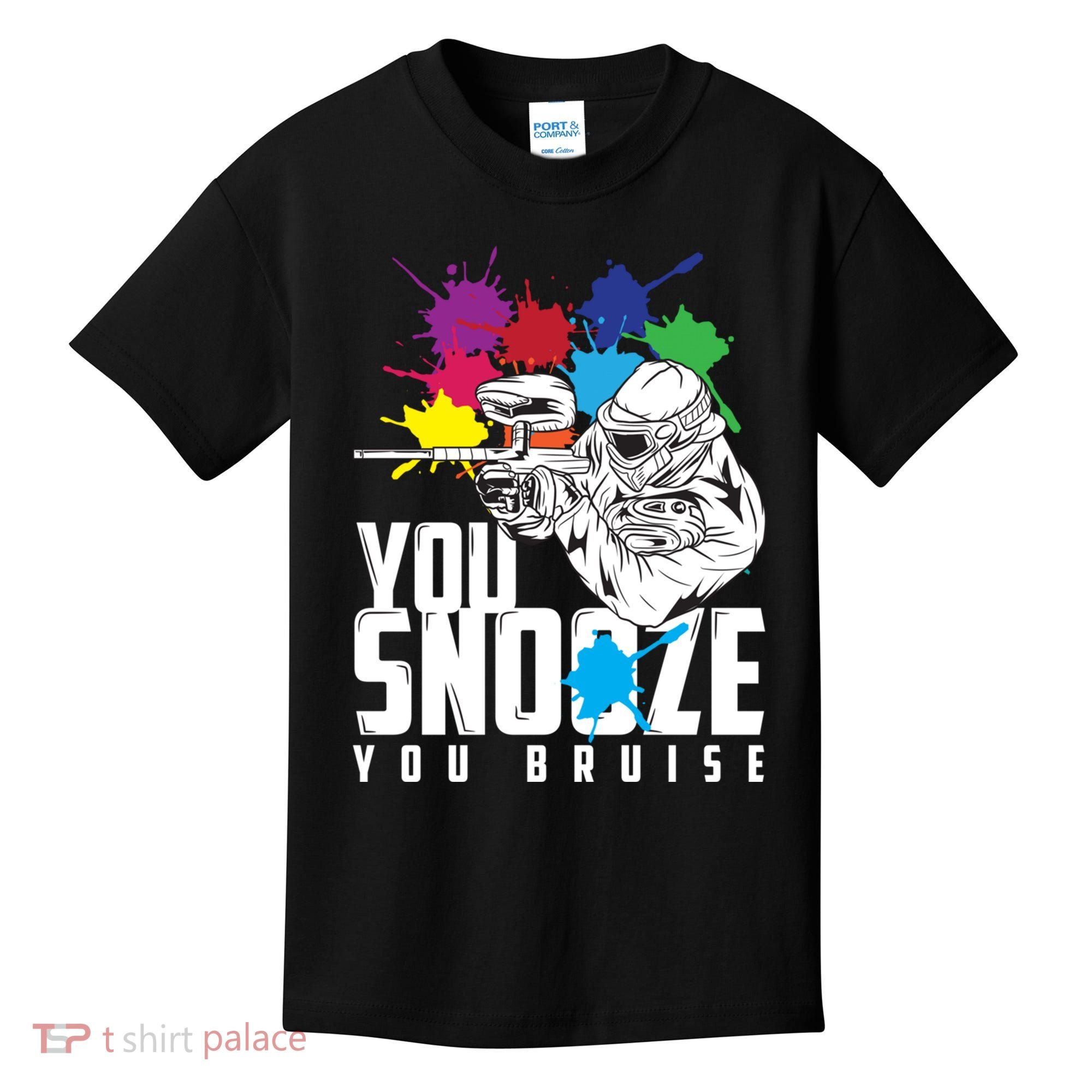 You Snooze You Bruise Funny Paintball Gift Kids T-Shirt