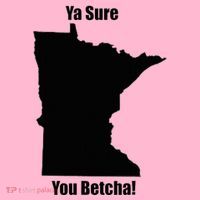 Ya Sure You Betcha! Minnesota Coaster thumb 2