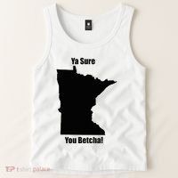 Ya Sure You Betcha! Minnesota Tank Top thumb 2