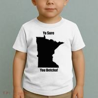 Ya Sure You Betcha! Minnesota Toddler T-Shirt thumb 2
