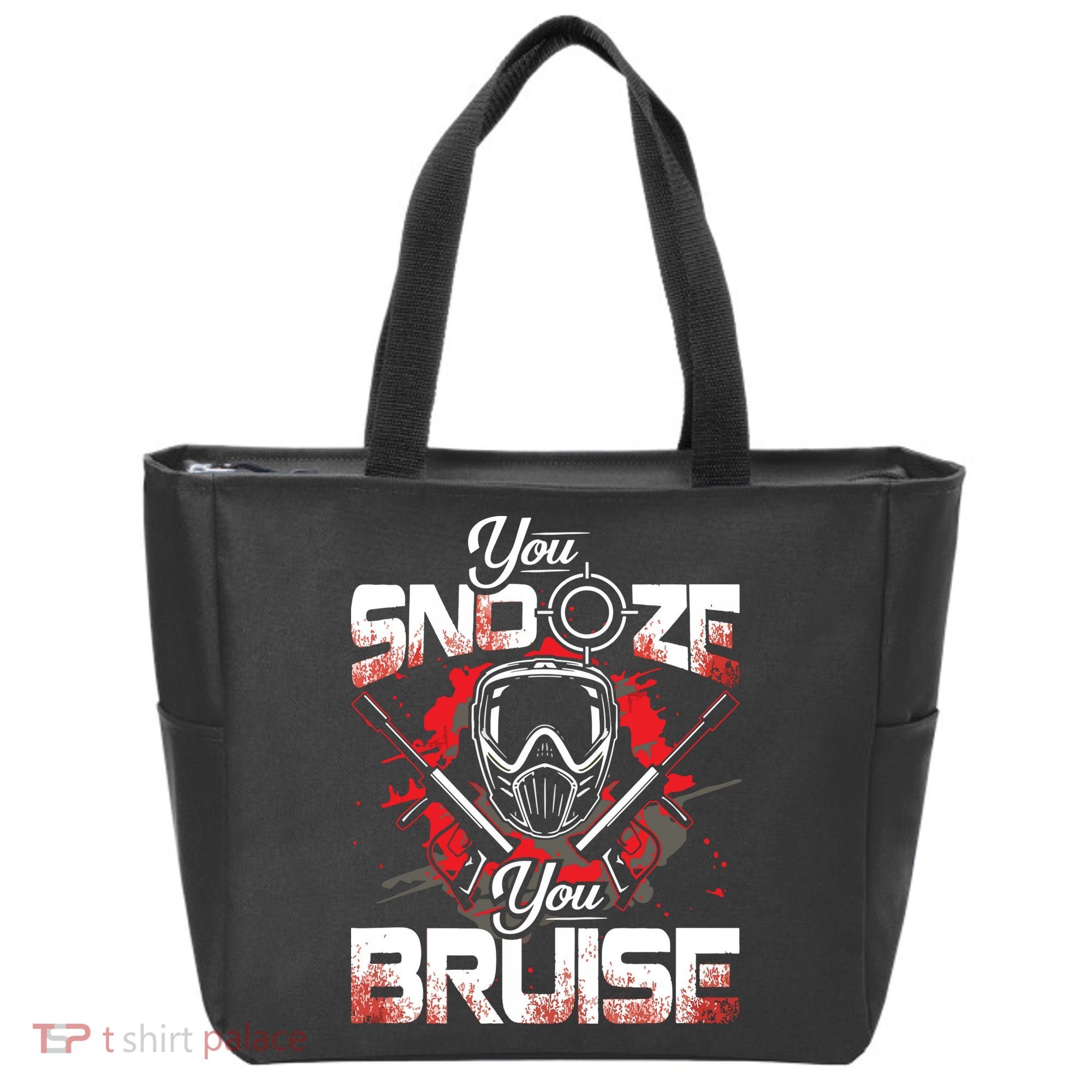 You Snooze You Bruise Funny Paintball Tote Bag