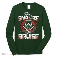 You Snooze You Bruise Funny Paintball Long Sleeve Shirt thumb 0