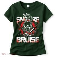 You Snooze You Bruise Funny Paintball Women's T-Shirt thumb 0