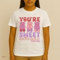 You’Re Sweet Yes You Echo Text Teddy Bear Valentine’S Day T-Shirt thumb 4