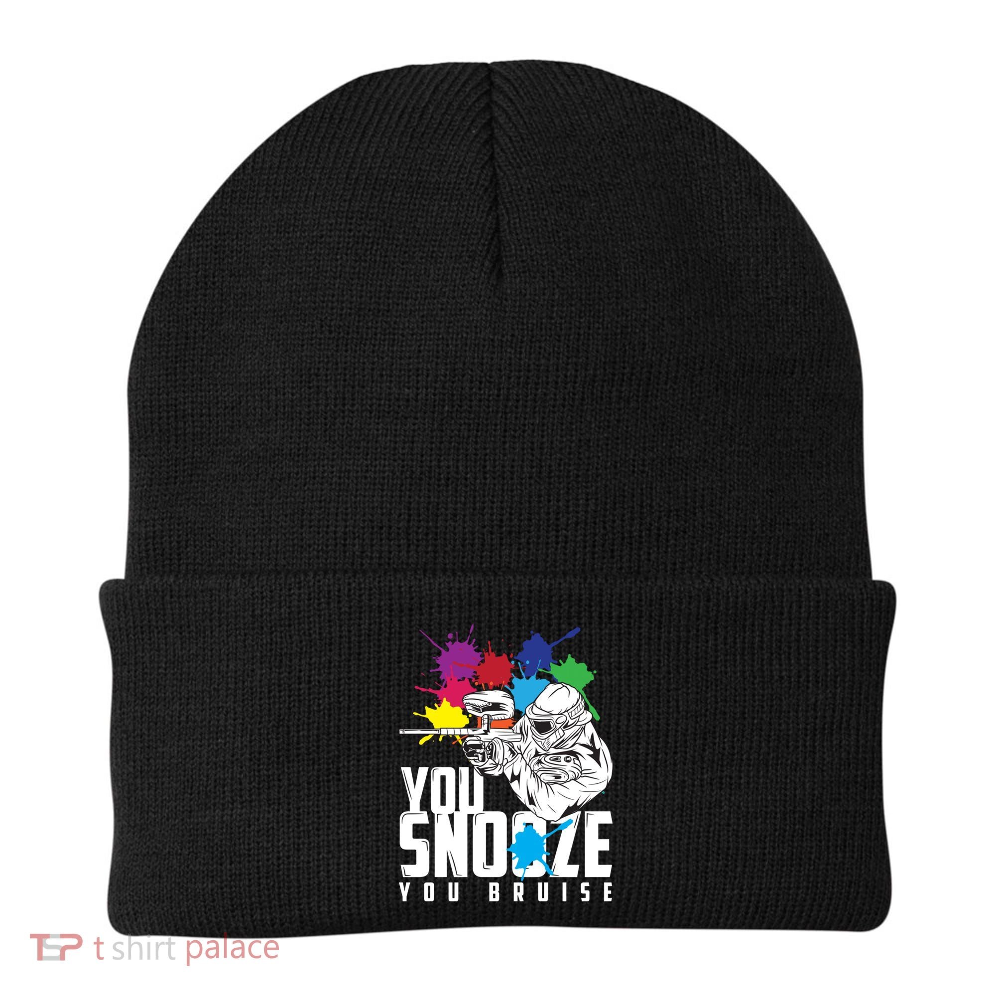 You Snooze You Bruise Funny Paintball Gift Gift Beanie