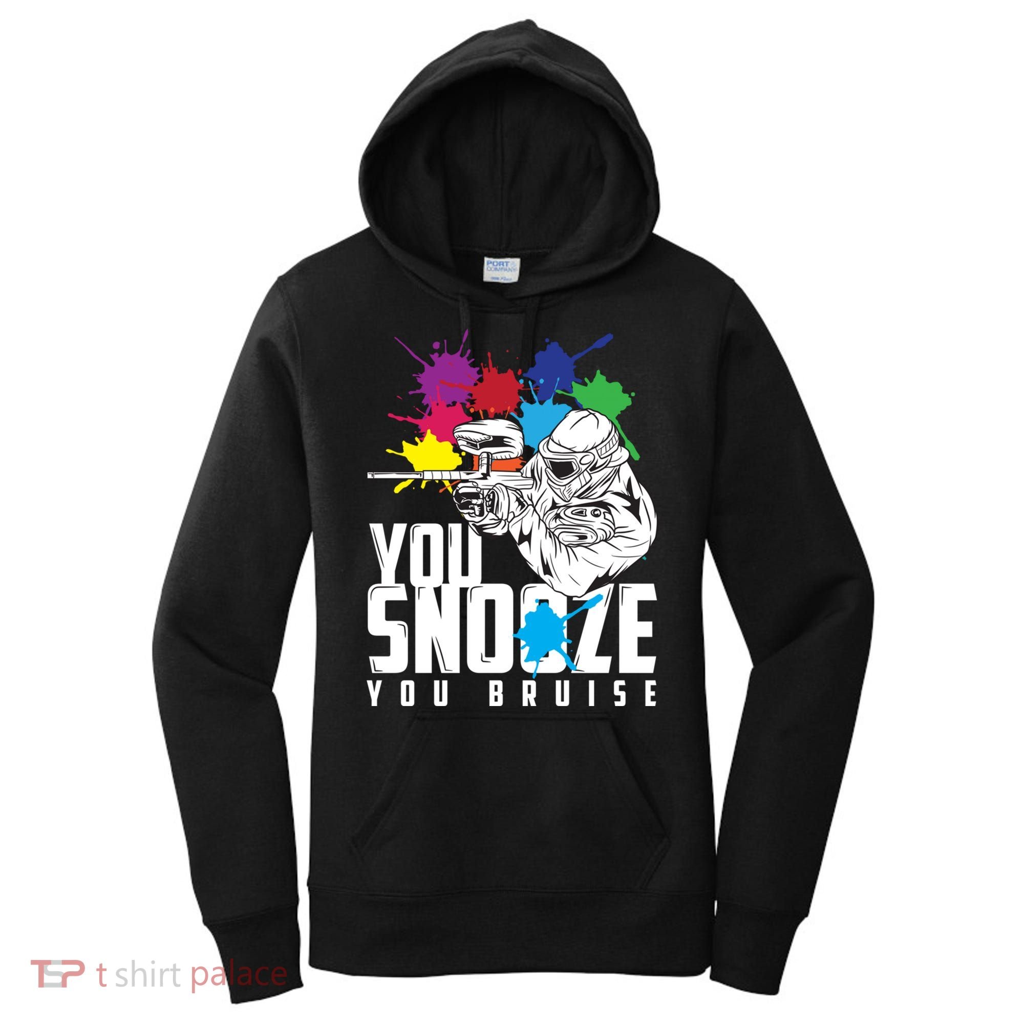 You Snooze You Bruise Funny Paintball Gift Gift Women's Hoodie