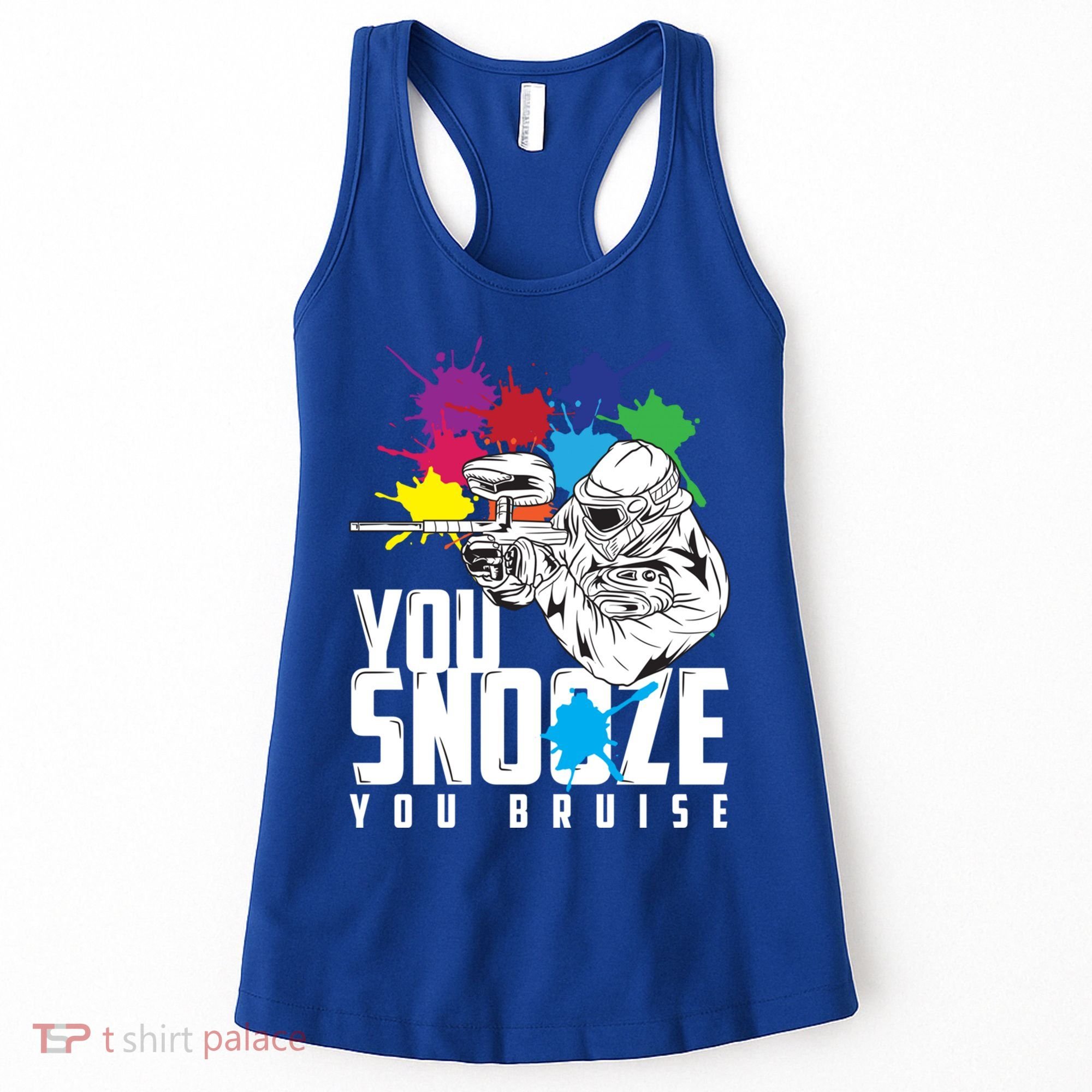 You Snooze You Bruise Funny Paintball Gift Gift Women's Tank Top