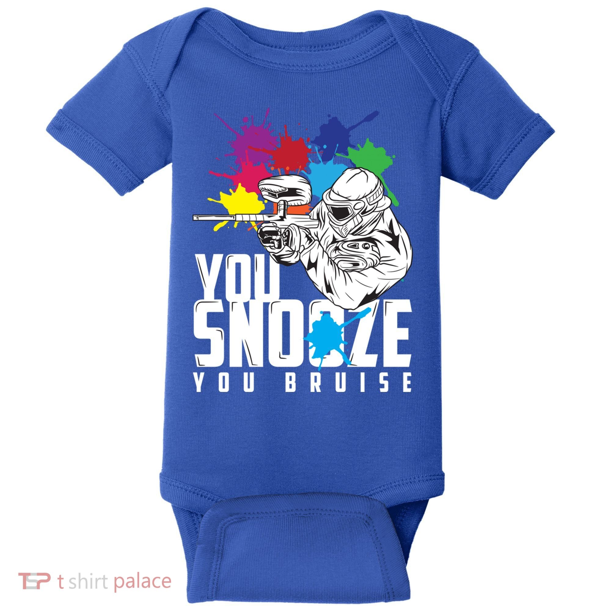 You Snooze You Bruise Funny Paintball Gift Gift Baby Bodysuit