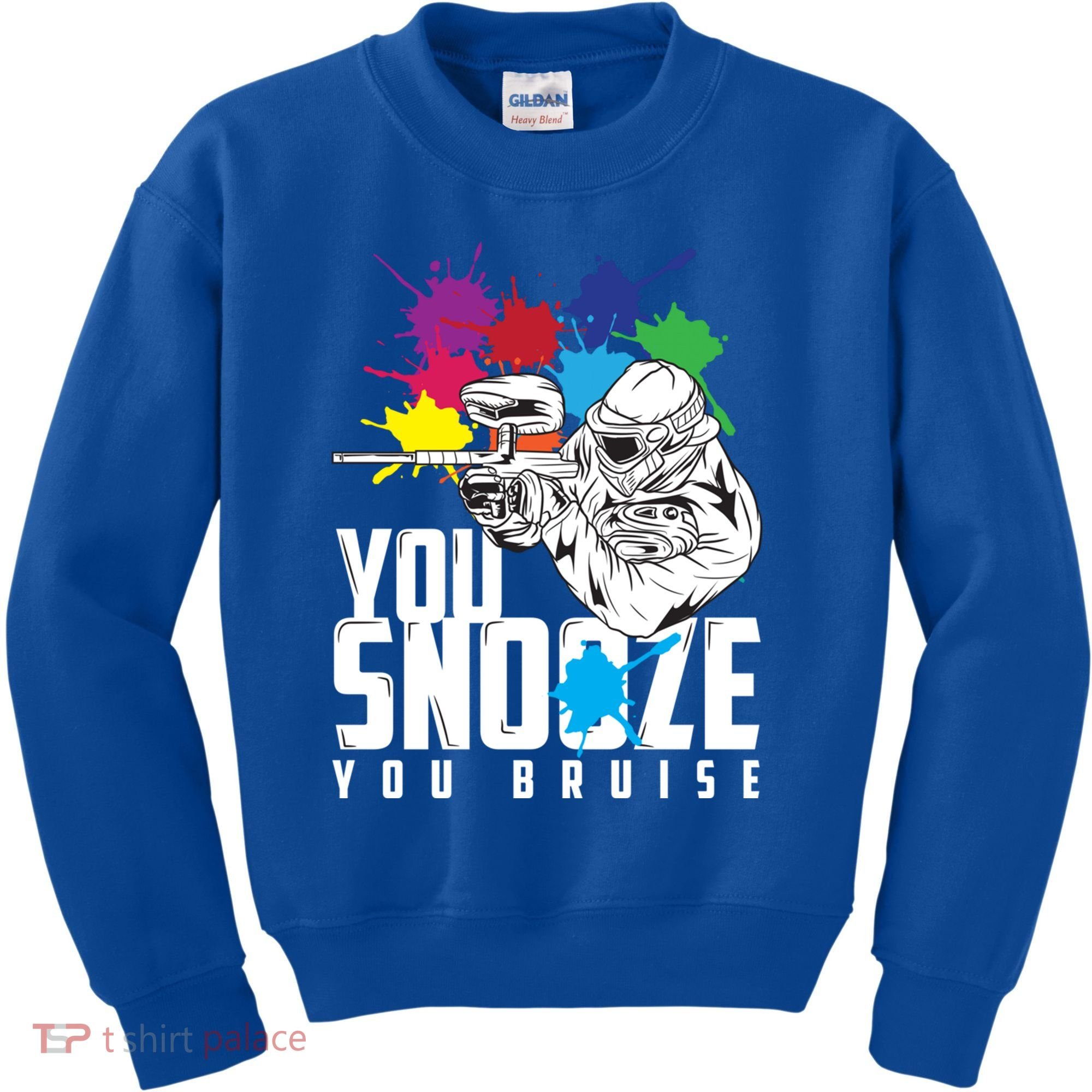 You Snooze You Bruise Funny Paintball Gift Gift Kids Sweatshirt