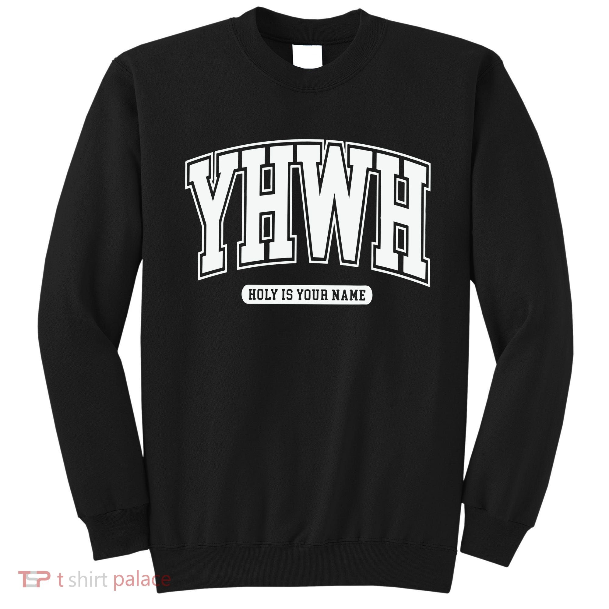 Yhwh Svg Yhwh Varsity Yhwh Christian Sweatshirt