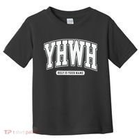 Yhwh Svg Yhwh Varsity Yhwh Christian Toddler T-Shirt thumb 0