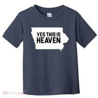 Yes This Is Heaven Iowa State Toddler T-Shirt thumb 0