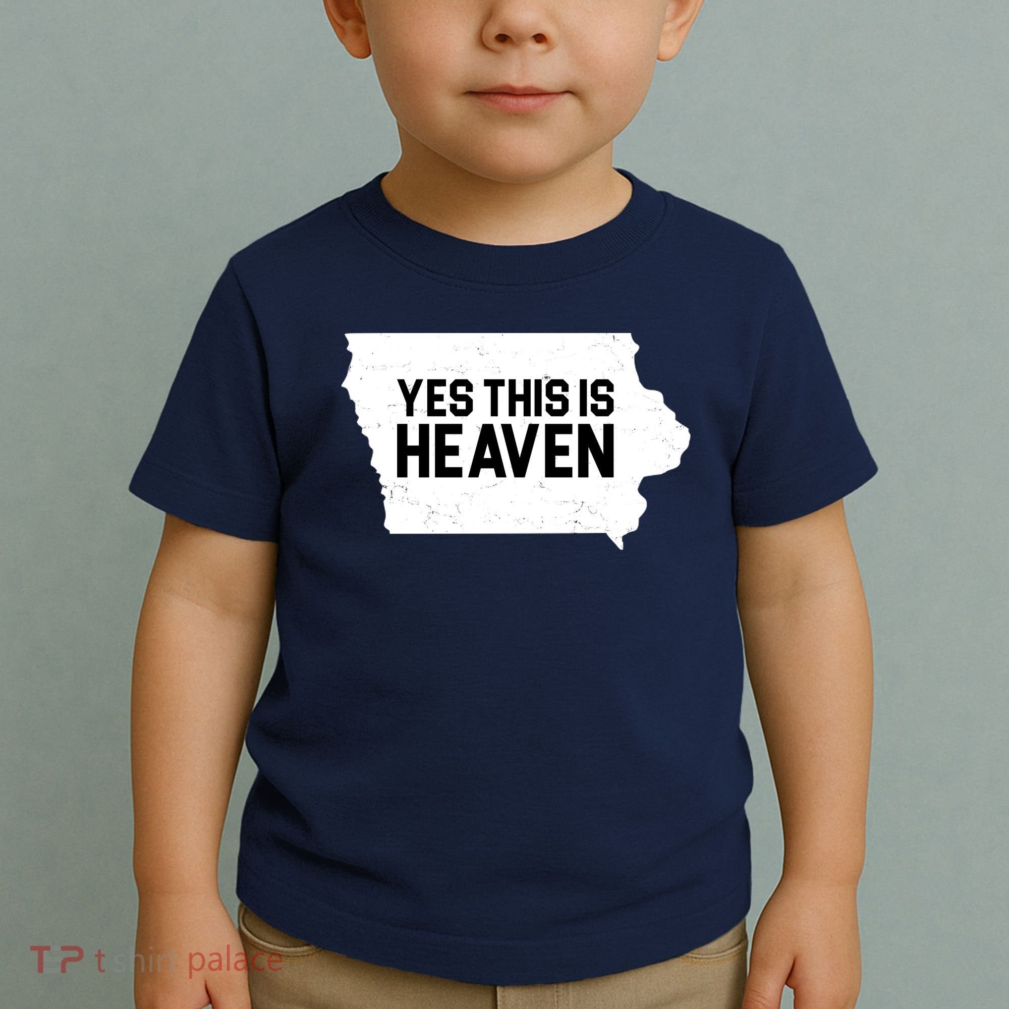 Yes This Is Heaven Iowa State Toddler T-Shirt