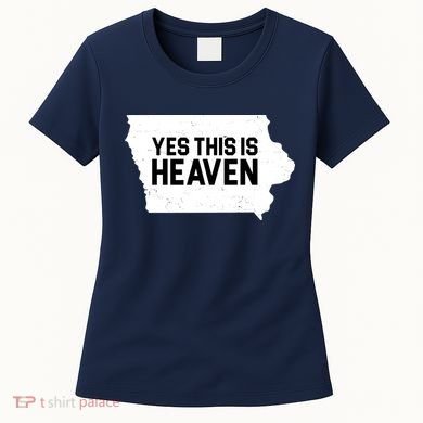 Yes This Is Heaven Iowa State Women's T-Shirt