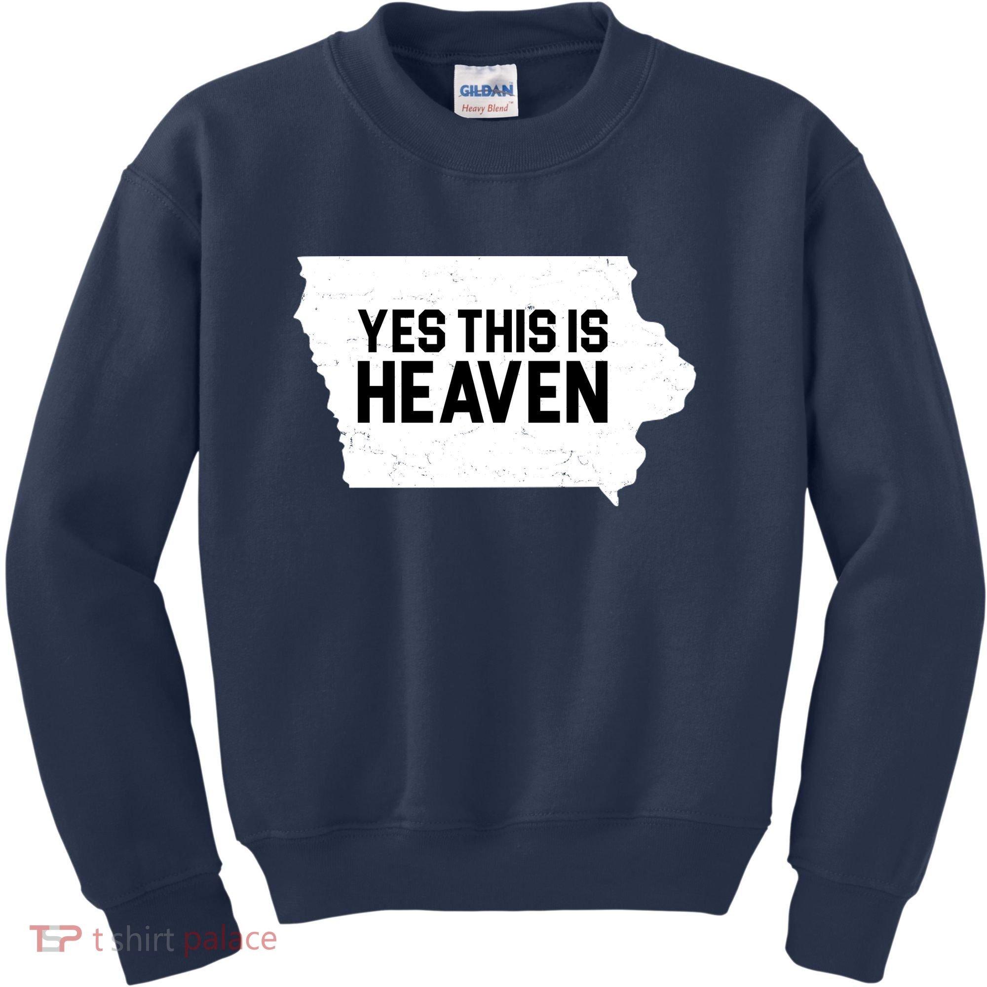 Yes This Is Heaven Iowa State Kids Sweatshirt