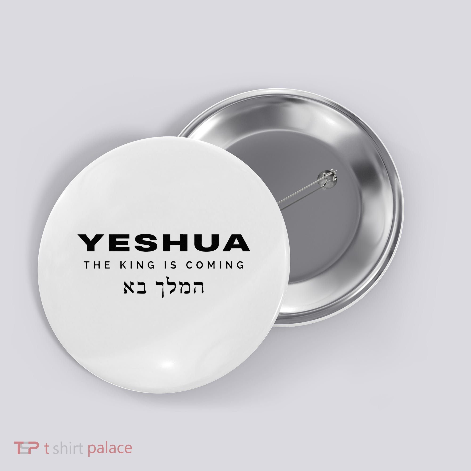 Yeshua The King Is Coming Button