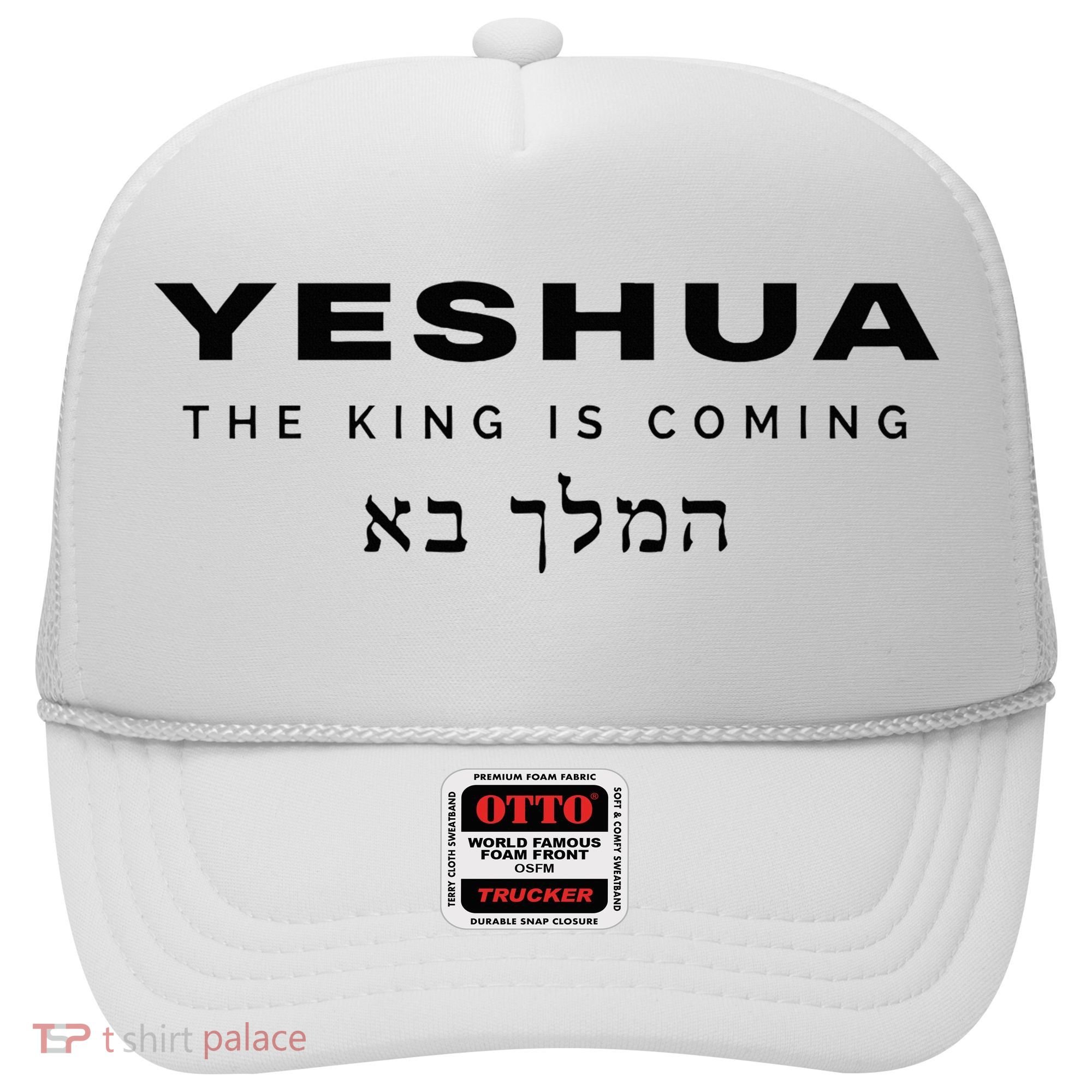 Yeshua The King Is Coming Hat