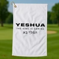 Yeshua The King Is Coming Golf Towel thumb 1