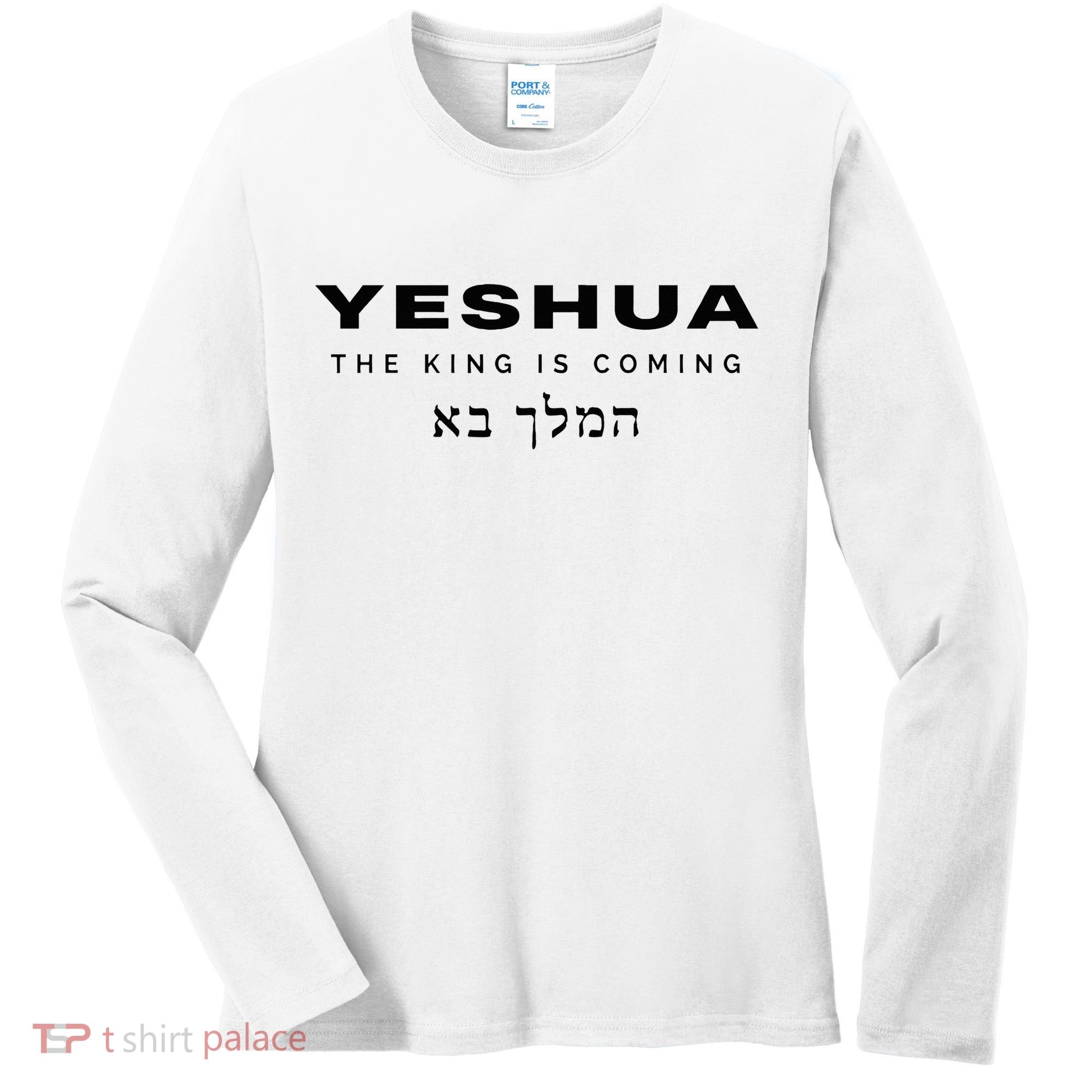 Yeshua The King Is Coming Women's Long Sleeve Shirt