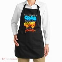 YouRe Telling Me A Crab Ran With These Goons Apron thumb 2