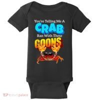 YouRe Telling Me A Crab Ran With These Goons Baby Bodysuit thumb 0