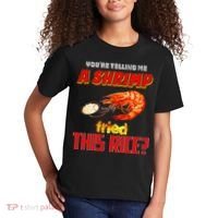 YouRe Telling Me A Shrimp Fried This Rice Kids T-Shirt thumb 2
