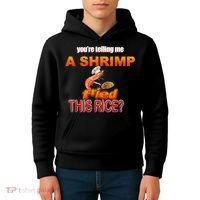 You’Re Telling Me A Shrimp Fried This Rice? Funny Dank Meme Kids Hoodie thumb 4