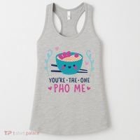 You're The One Pho Me Women's Tank Top thumb 0