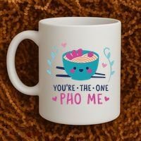 You're The One Pho Me Coffee Mug thumb 2