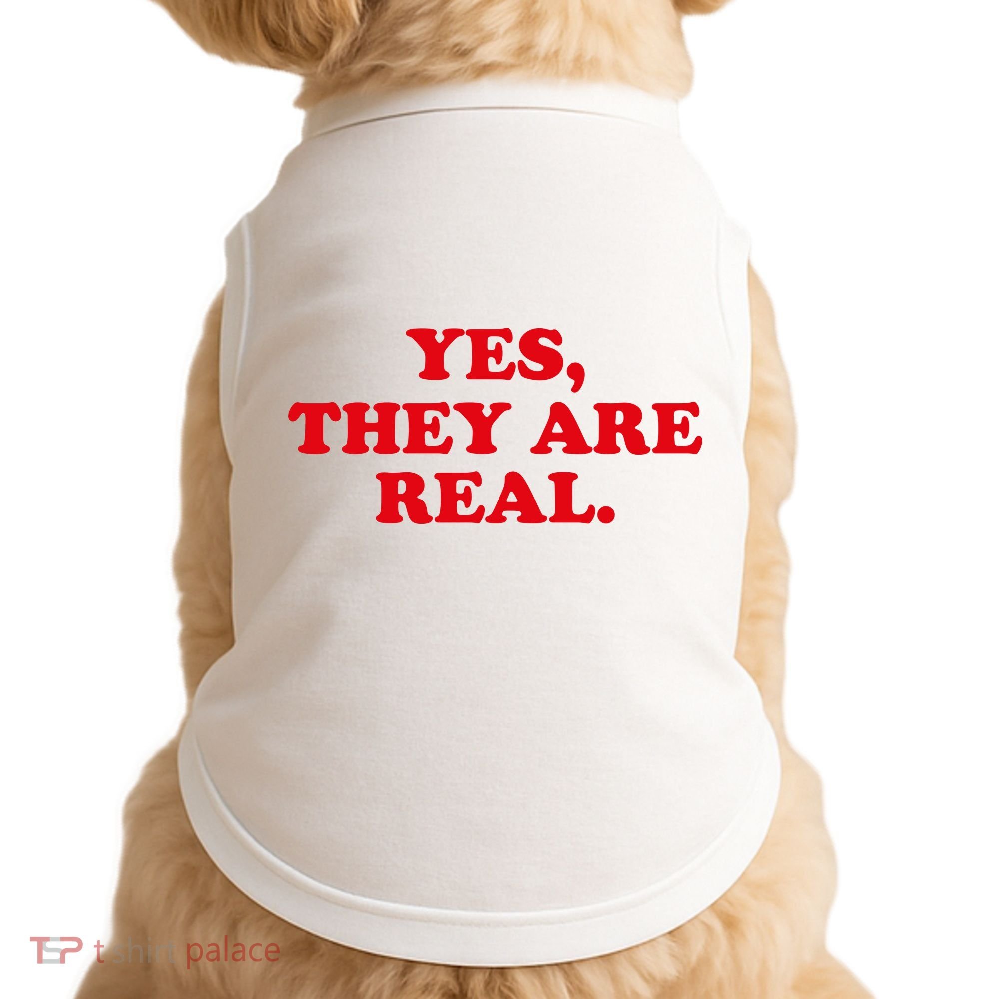 Yes They're Real Funny Saying Doggie Tank