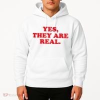 Yes They're Real Funny Saying Hoodie thumb 2