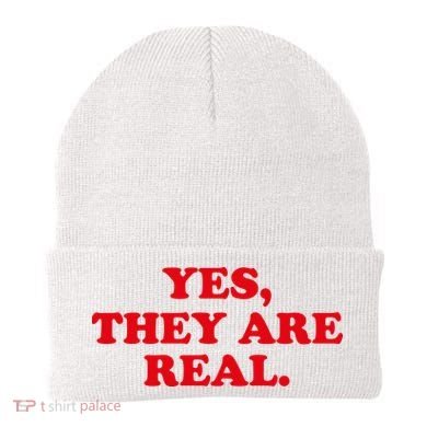 Yes They're Real Funny Saying Beanie