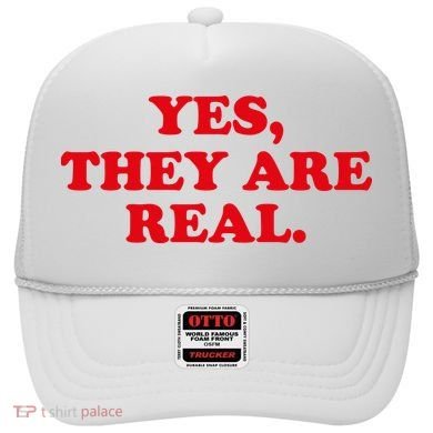 Yes They're Real Funny Saying Hat