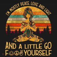 Yoga Tattoo Women I&X27;M Mostly Peace Love And Light T-Shirt thumb 7