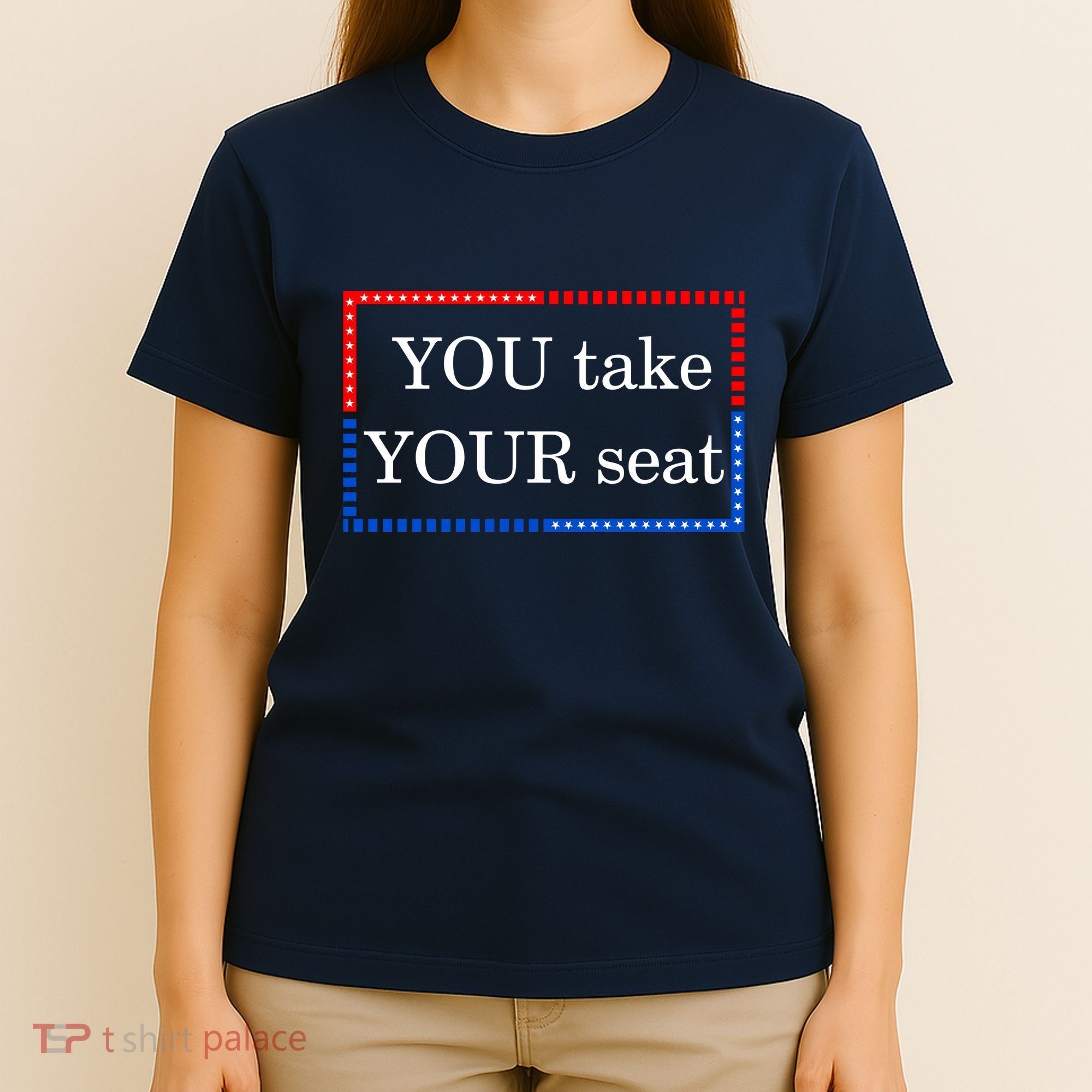You Take Your Seat Anti Biden's Cue Cards T-Shirt