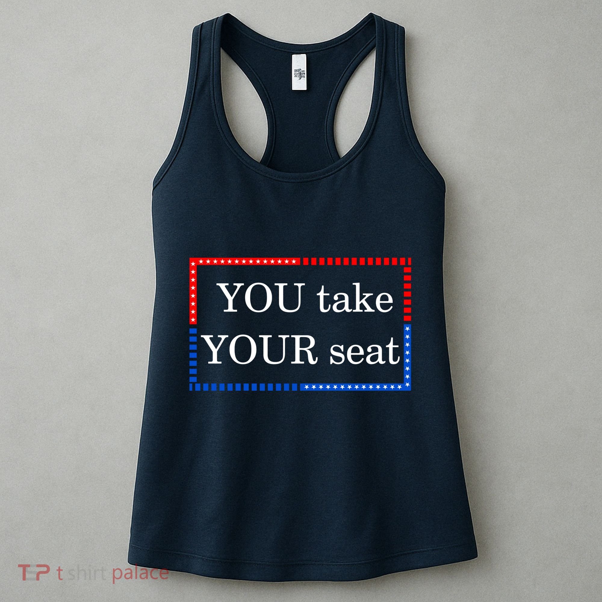 You Take Your Seat Anti Biden's Cue Cards Women's Tank Top