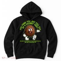 You Think You Just Fell Out Of A Coconut Tree Kalama Harris 2024 Meme Hoodie thumb 0