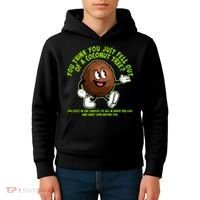You Think You Just Fell Out Of A Coconut Tree Kalama Harris 2024 Meme Kids Hoodie thumb 4