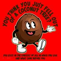 You Think You Just Fell Out Of A Coconut Tree Kalama Harris 2024 Meme Santa Hat thumb 1