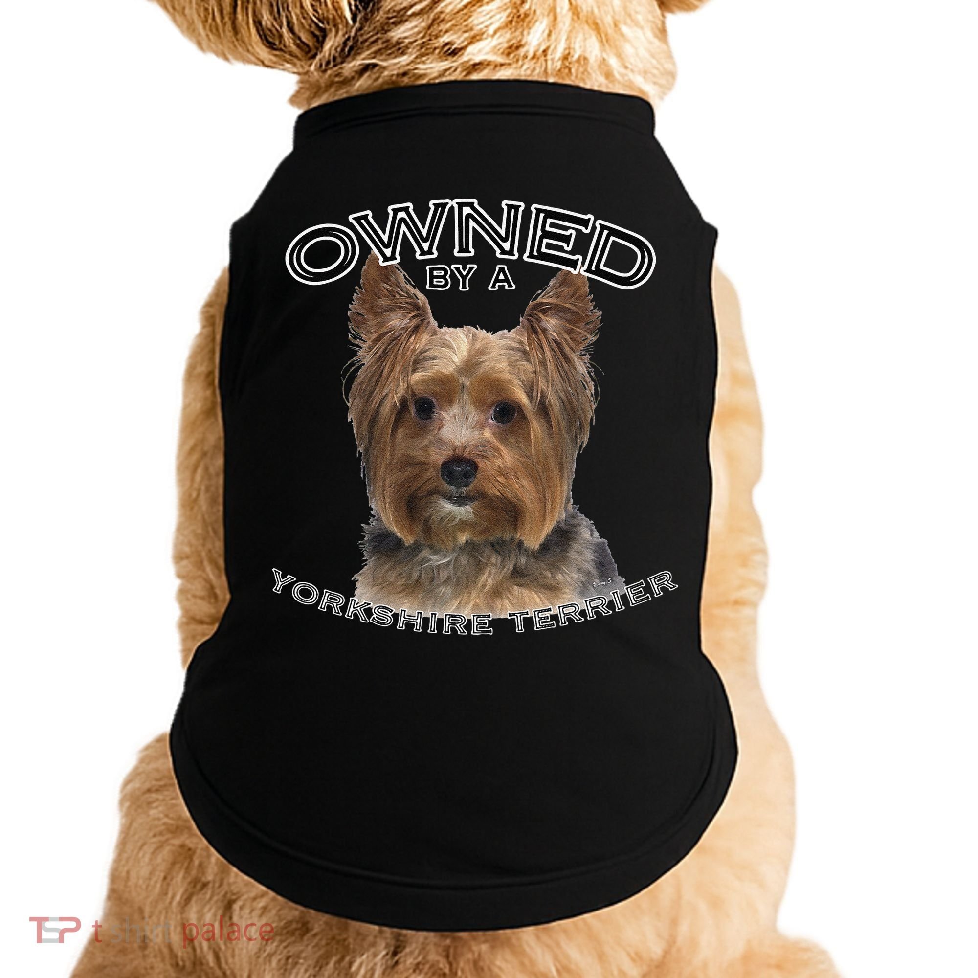Yorkshire Terrier Yorkie Owner Lover Owned By Cute Dog Doggie Tank