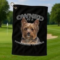Yorkshire Terrier Yorkie Owner Lover Owned By Cute Dog Golf Towel thumb 1